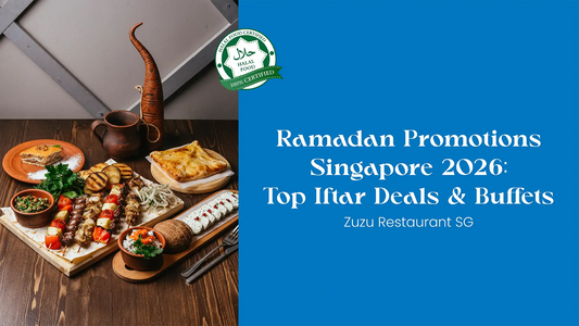 Ramadan promotions Singapore 2026 - Zuzu Restaurant Halal Iftar Platter
