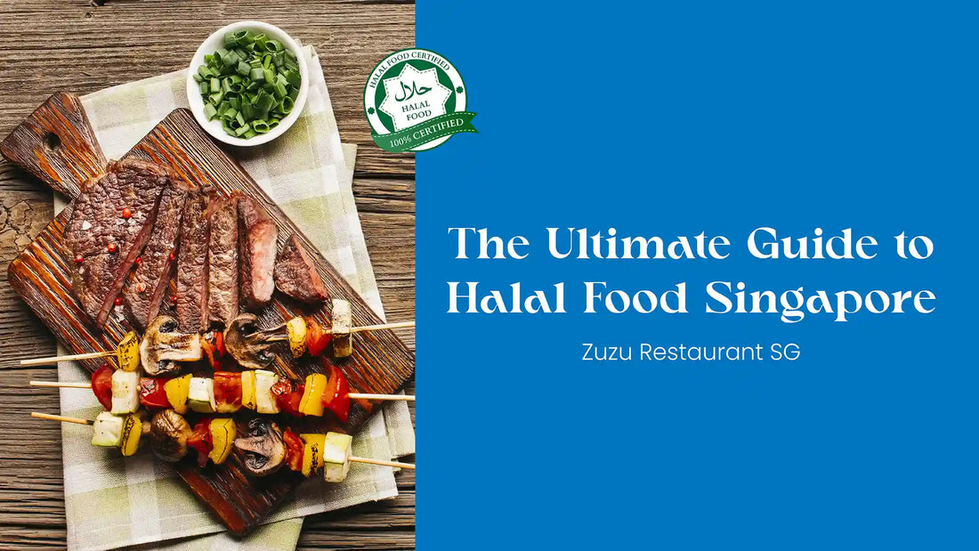 The Ultimate Guide to the Best Halal Food Singapore